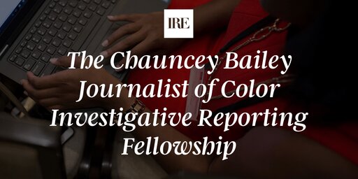 the_chauncey_bailey_journalist_of_color_investigative_reporting_fellowship